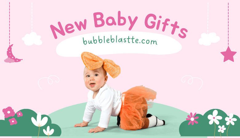 Everything On New Baby Gifts Bubbleblastte.com